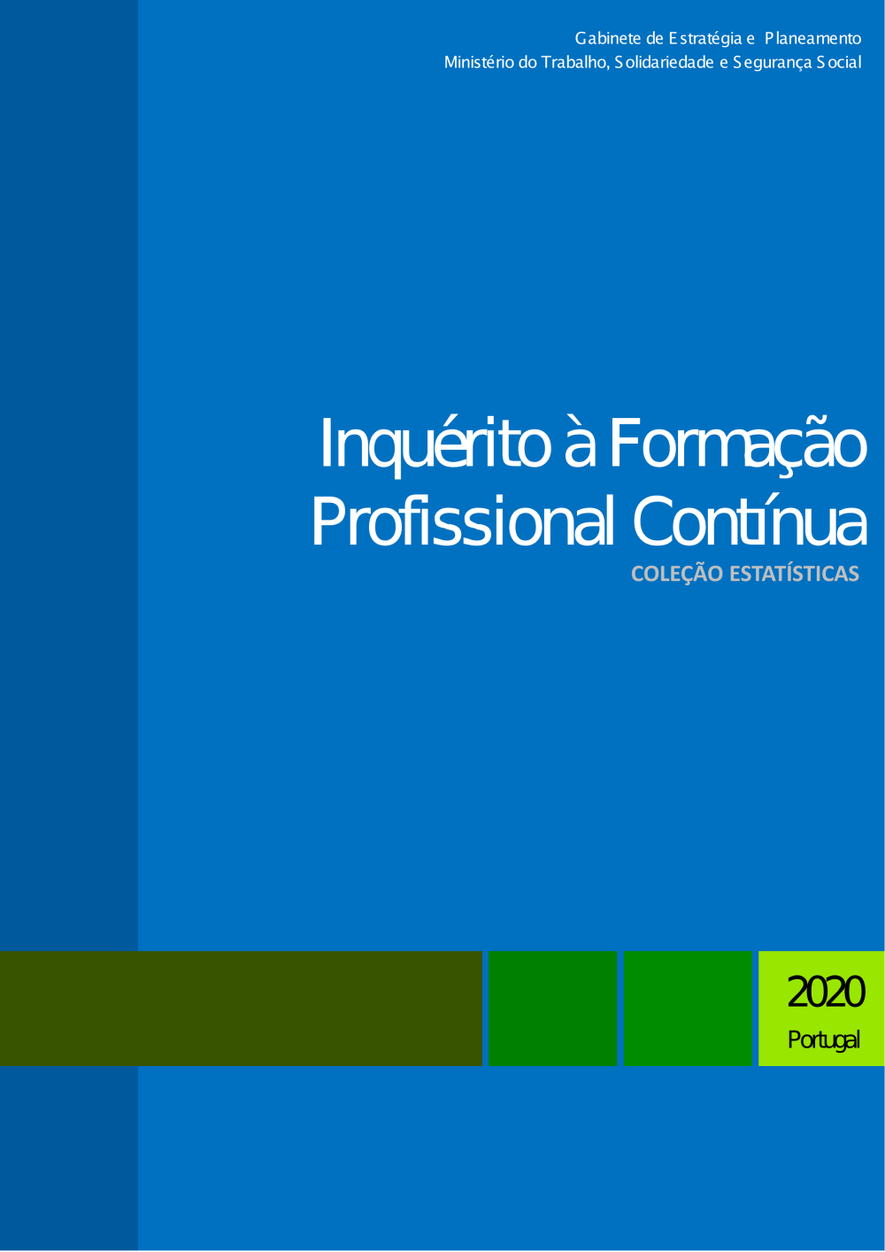 Inquérito à Formação Profissional Contínua 2020 - Publicação