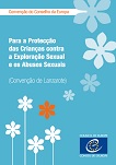 Convenção de Lanzarote - Para a Protecção das Crianças contra a Exploração Sexual e os Abusos Sexuais