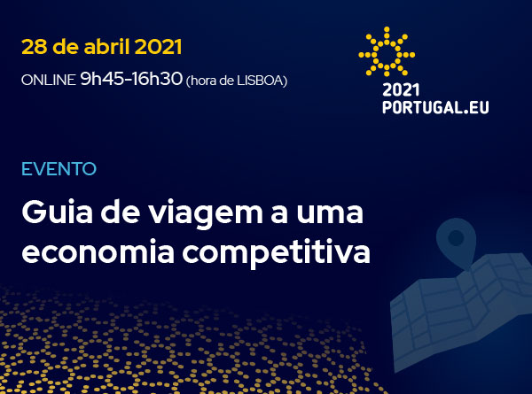 Conferência “Guia de viagem a uma economia competitiva”, 28 de abril de 2021