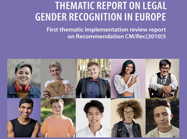 Relatório do Conselho da Europa sobre o reconhecimento jurídico da identidade de género na Europa (Primeiro relatório de revisão da implementação da Recomendação CM/Rec(2010)