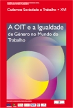 CST XVI - A OIT e a Igualdade de Género no Mundo do Trabalho (ESGOTADO)