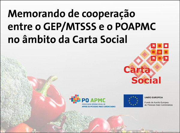 Memorando de cooperação celebrado entre o GEP/MTSSS e o POAPMC no âmbito da Carta Social