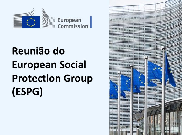 Reunião do European Social Protection Group (ESPG)