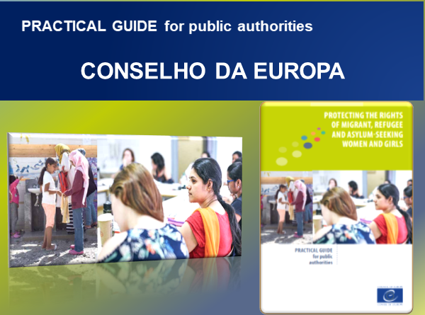 Guia Prático sobre a proteção dos direitos das mulheres e meninas migrantes, refugiadas e requerentes de asilo | Conselho da Europa